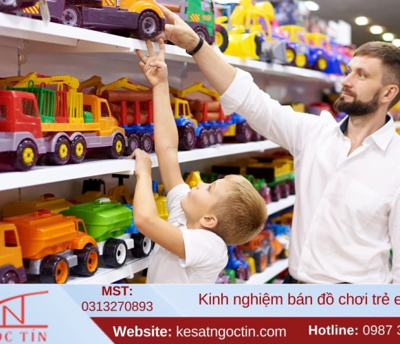 Kinh nghiệm bán đồ chơi trẻ em lợi nhuận cao bí quyết thành công