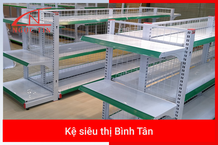 Kệ siêu thị Bình Tân TPHCM Kệ siêu thị Bình Tân TPHCM
