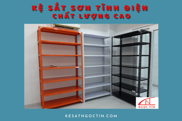 kệ sắt sơn tĩnh điện kệ sắt sơn tĩnh điện